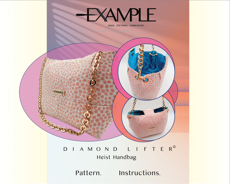 The Diamond Lifter© Heist Handbag Sewing Pattern