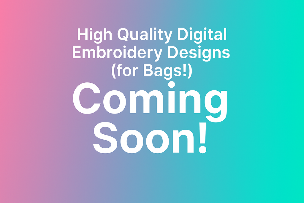 Pink to teal gradient with embroidery designs text and Coming Soon